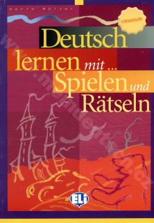 Deutsch lernen mit Spielen und Rätseln - Mittelstufe - cvičebnica hier