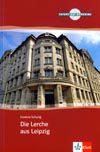 Die Lerche aus Leipzig - nemecká četba v origináli vr. CD a úloh