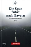 Die Spur führt nach Bayern - nemecké čítanie edícia DaF-Bibliothek A2/B1