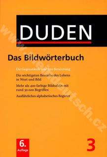 Duden - Das Bildwörterbuch Bd. 03, 6. vydanie 2005