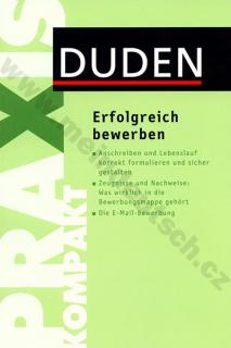 Duden Kompakt - Erfolgreich bewerben - príručka žiadaní o miesto