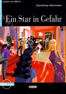 Ein Star in Gefahr - zjednodušené čítanie A2 v nemčine (CIDEB) vr. CD