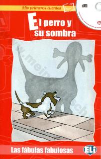 El perro y su ombra - španielske jednoduché čítanie + CD