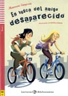 En busca del amigo desaparecido - čítanie v španielčine A1 + CD