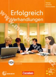 Erfolgreich in Verhandlungen - cvičebnica nemeckej komunikácie + CD