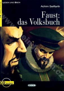 Faust: das Volksbuch - zjednodušené čítanie B1 v nemčině (CIDEB) + CD