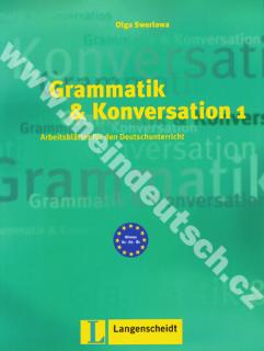 Grammatik und Konversation 1 - nemecké pracovné listy gramatiky