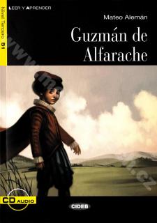 Guzmán de Alfarache - zjednodušené čítanie B1 ve španielčine vr. CD