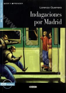 Indagaciones por Madrid - zjednodušené čítanie A2 v španielčine vr. CD