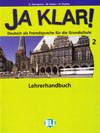 Ja klar! - Lehrerhandbuch 2 – metodická príručka k 2. dielu