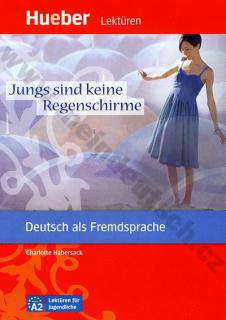 Jungs sind keine Regenschirme - nemecké čítanie v origináli (A2)