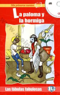 La paloma y la hormiga - španielske jednoduché čítanie + CD
