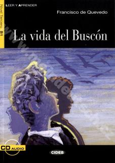 La vida del Buscón - zjednodušené čítanie B1 v španielčine vr. CD