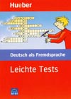 Leichte Tests DaF - jednoduché testy v nemčině