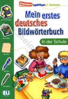 Mein erstes deutsches Bildwörterbuch-in der Schule - obrázkový slovník
