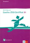 Mit Erfolg zum Goethe-/ÖSD-Zertifikat - cvičebnica k certifikátu + CD