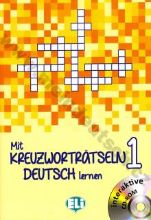 Mit Kreuzworträtseln Deutsch lernen 1 Anfänger - cvičebnica