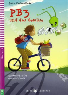 PB3 und das Gemüse - zjednodušená četba v němčině A1 vč. CD-ROMu (zjednodušená četba v němčině A2 vč. multi-ROMU (edice ELI - první četba))