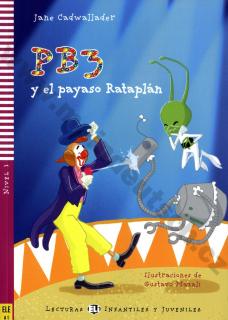 PB3 y el payaso Rataplán - španielske jednoduché čítanie A1 + CD