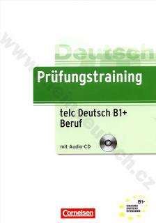 Prüfungstraining telc Deutsch B1 Beruf - cvičebnica k certifikátu + CD