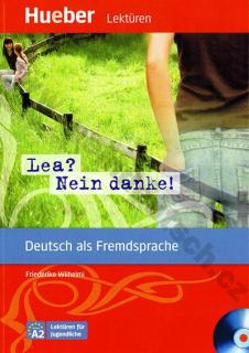 &quot;Lea? Nein, danke!&quot; - nemecké čítanie v origináli vr. CD (úroveň A2)