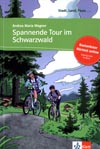 Spannende Tour im Schwarzwald - čítanie v nemčine vr. počúvania