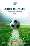 Sport ist Mord - nemecká četba edícia DaF-Bibliothek A1/A2