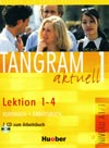 Tangram aktuell 1 (lekcie 1-4) - učebnica nemčiny a pracovný zošit