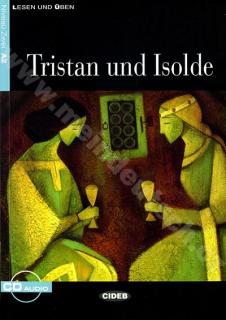 Tristan und Isolde - zjednodušené čítanie A2 v nemčine (CIDEB) vr. CD