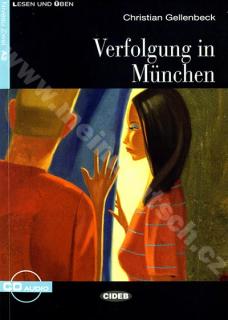 Verfolgung in München - zjednodušené čítanie A2 v nemčine (CIDEB) + CD