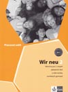 Wir neu 2 - pracovný zošit k učebnici nemčiny (CZ verzia)