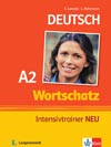 Wortschatz Intensivtrainer NEU A2 - cvičebnica nemeckej slovnej zásoby