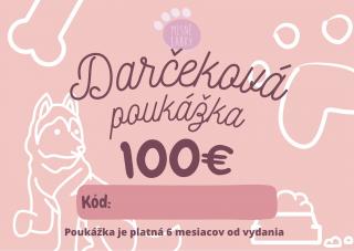 Darčeková poukážka Hodnota: 100€