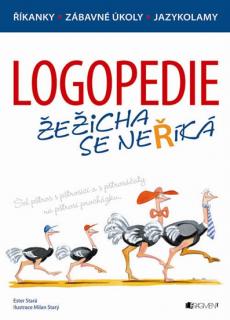 Logopedie Žežicha se neříká - Milan Starý, Ester Stará