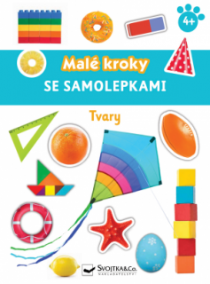 TVARY - malé kroky se samolepkami 4+