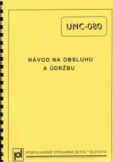 Návod na obsluhu a údržbu UNC 080 (2. vydanie, 1996)