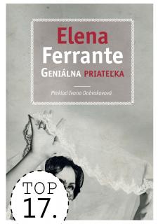 Geniálna priateľka (Neapolská sága 1 Elena Ferrante)