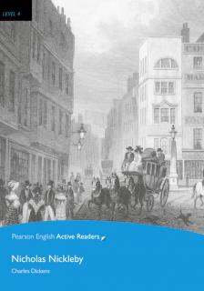 Pearson English Active Readers: Nicholas Nickleby + Audio CD (Charles Dickens | B1 - Level 4 - 1700 headwords)