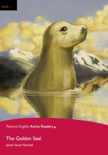 Pearson English Active Readers: The Golden Seal + Audio CD  (James Vance Marshal | A1 - Level 1 - 300 headwords)