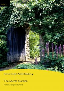 Pearson English Active Readers: The Secret Garden + Audio CD (Frances Hodgson Burnett | A2 - Level 2 - 600 headwords)
