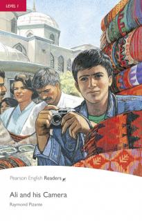 Pearson English Readers: Ali and His Camera  (Raymond Pizante | A1 - Level 1 - 300 headwords)