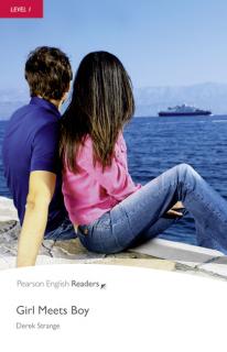 Pearson English Readers: Girl Meets Boy + Audio CD  (Derek Strange | A1 - Level 1 - 300 headwords)