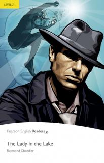 Pearson English Readers: Lady in the Lake + Audio CD  (Raymond Chandler | A2 - Level 2 - 600 headwords)