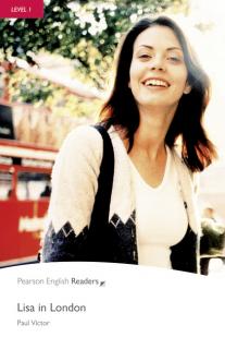 Pearson English Readers: Lisa In London + Audio CD  (Paul Victor | A1 - Level 1 - 300 headwords)