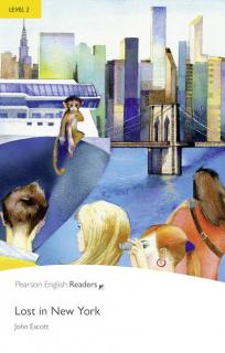 Pearson English Readers: Lost In New York + Audio CD  (John Escott | A2 - Level 2 - 600 headwords)
