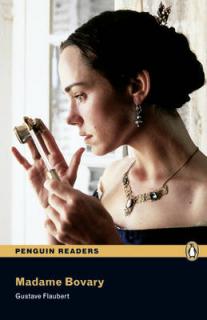 Pearson English Readers: Madame Bovary  (Gustave Flaubert | C1 - Level 6 - 3000 headwords)