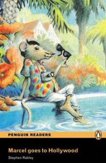 Pearson English Readers: Marcel Goes to Hollywood + Audio CD  (Stephen Rabley | A1 - Level 1 - 300 headwords)