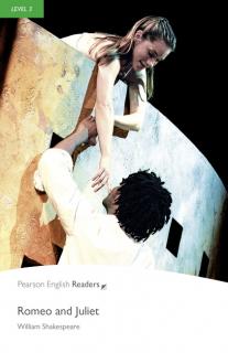 Pearson English Readers: Romeo and Juliet  (William Shakespeare | A2 - Level 3 - 1200 headwords)