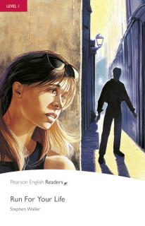 Pearson English Readers: Run For Your Life + Audio CD  (Stephen Waller | A1 - Level 1 - 300 headwords)