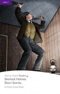 Pearson English Readers: Sherlock Holmes Short Stories  (Arthur C Conan Doyle | B2 - Level 5 - 2300 headwords)